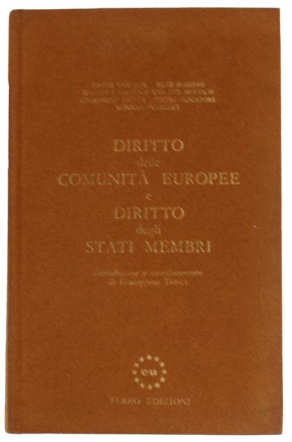 DIRITTO DELLE COMUNITA' EUROPEE E DIRITTO DEGLI STATI MEMBRI - copertina