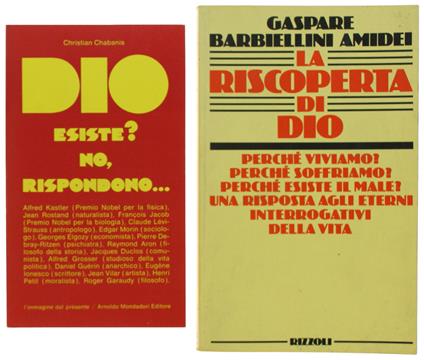 DIO ESISTE ? NO, RISPONDONO... +  LA RISCOPERTA DI DIO - Chabanis Christian + Barbiellini Amidei Gaspare - Varie edizioni - 1974 - copertina