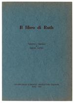 Il LIBRO DI RUTH - Lattes Dante (traduzione e commento)