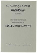 NEL PRIMO CENTENARIO DELLA SCOMPARSA DI SAMUEL DAVID LUZZATTO. Rassegna Mensile di Israel, Volume XXXII, N. 9-10, settembre-Ottobre 1966 - Autori vari - 1966