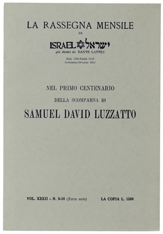NEL PRIMO CENTENARIO DELLA SCOMPARSA DI SAMUEL DAVID LUZZATTO. Rassegna Mensile di Israel, Volume XXXII, N. 9-10, settembre-Ottobre 1966 - Autori vari - 1966 - Autori Vari - copertina