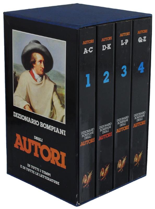 DIZIONARIO BOMPIANI DEGLI AUTORI DI TUTTI I TEMPI E DI TUTTE LE LETTERATURE. [come nuovo] - Autori vari