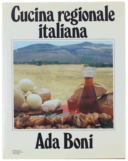 CUCINA REGIONALE ITALIANA - Ada Boni - copertina