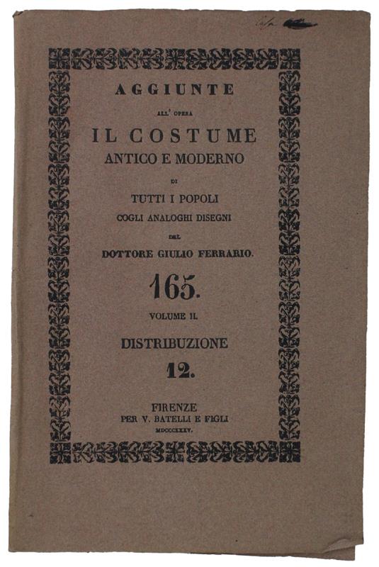 INDIGENI DELL'AMAZZONIA: cinque tavole acquerellate originali tratte da "IL COSTUME ANTICO E MODERNO DI TUTTI I POPOLI" volume II - Ferrario Giulio - V. Batelli e figli - Giulio Ferrario - copertina