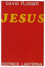 JESUS [prima, rara edizione italiana] - Flusser David - Edfitrice Lanterna, Biblioteca di studi storico-teologici - 1976
