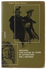 INCONTRI CON AUTORI ED OPERE DI LETTERATURA PER L'INFANZIA
