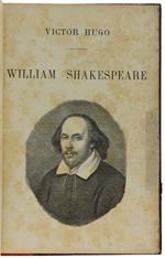 WILLIAM SHAKESPEARE + LITTERATURE ET PHILOSOPHIE MELEES + PARIS - Hugo Victor - Imprimerie J. Mouillot, san date