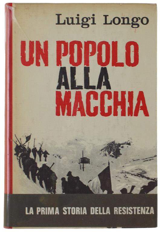 Un POPOLO ALLA MACCHIA - Luigi Longo - copertina