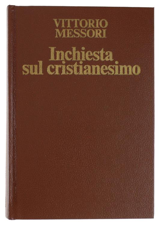 INCHIESTA SUL CRISTIANESIMO. "Sei tu il Messia che deve venire?" - Messori Vittorio - Vittorio Messori - copertina