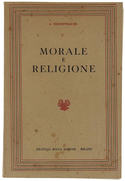 MORALE E RELIGIONE - Arthur Schopenhauer - copertina