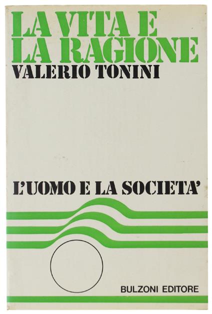 VITA E LA RAGIONE. Dialogo sul caso e la necessità - Valerio Tonini - copertina