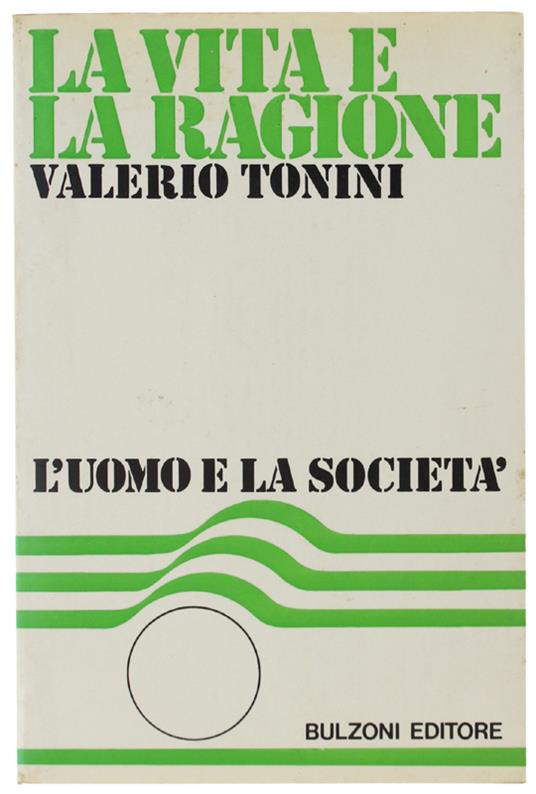 VITA E LA RAGIONE. Dialogo sul caso e la necessità - Valerio Tonini - copertina