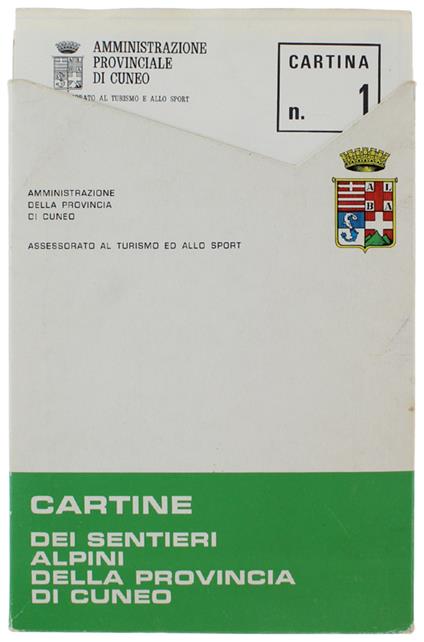 CARTINE DEI SENTIERI ALPINI DELLA PROVINCIA DI CUNEO - Ammininistrazione Provinciale, Assessorato al Turismo ed allo Sport - copertina