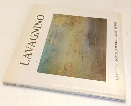 Pier Luigi Lavagnigno Opere Recenti- D'Amico- Acqui Terme--- 1988- B- Xfs192 - Fabrizio D'Amico - copertina