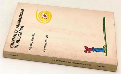 Cinema Di Animazione In Bulgaria- Sergio Micheli- Cappelli--- 1975- B-Yfs956 - Sergio Micheli - copertina