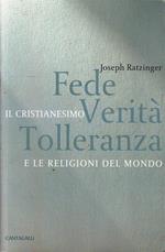 Fede Verità Tolleranza Cristianesimo