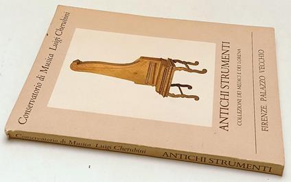 Conservatorio Musica Luigi Cherubini Antichi Strumenti Medici Lorena- Yfs359 - copertina