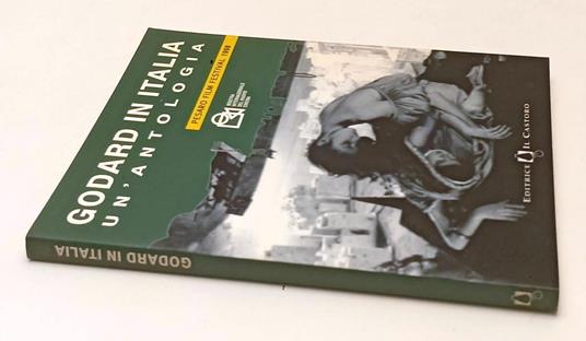 Godard In Italia Un'Antologia -- Il Castoro- Cinema Pesaro-- 1998- B- Yfs626 - copertina