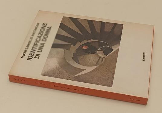 Identificazione Di Una Donna- Michelangelo Antonioni- Einaudi- 1983- Bs- Xfs - Michelangelo Antonioni - copertina