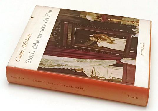 Storia Delle Teoriche Del Film - Guido Aristarco - copertina