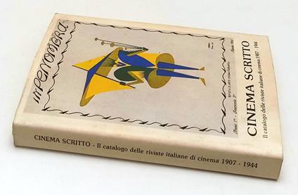 Cinema Scritto Catalogo Riviste Italiane Cinema 1907/1944 - Riccardo Redi - copertina