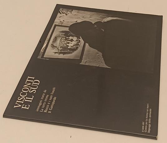 Visconti E Il Sud Gattopardo Terra Trema Rocco - Francesco Rosi - copertina