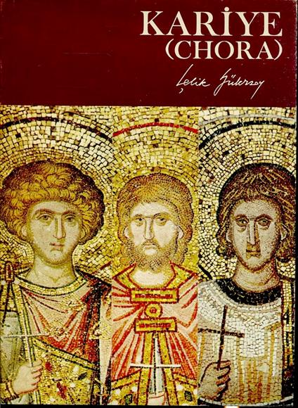 Kariye Chora La Chiesa Di Chora Guida -- Istanbul--- 1986- B- Yfs790 - copertina