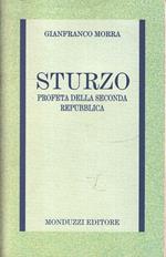 Sturzo Profeta Seconda Repubblica- Gianfranco Morra- Monduzzi- 1995-B-Yfs967