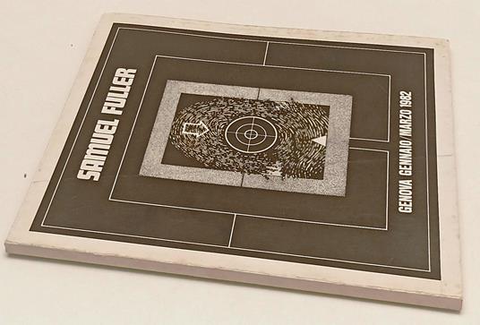 Samuel Fuller Cinema Is Emotion Genova Gennaio/Marzo 1982 - copertina