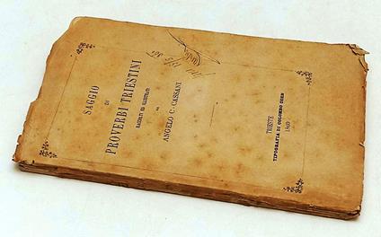 Saggio Di Proverbi Triestini- Angelo Cassani- Colombo Coen--- 1860- B- Xfs92 - copertina