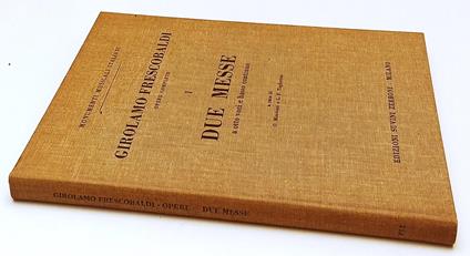Opere Complete Due Messe- Girolamo Frescobaldi- Suvini Zerboni- 1976- Yfs688 - copertina