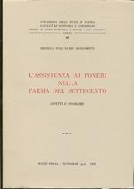 L' Assistenza Dei Poveri Parma Settecento- Maramotti----1985- B- Wpr319