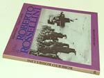 I Film Di Roberto Rossellini- Masi Enrico Lancia- Gremese--- 1987- B- Yfs435
