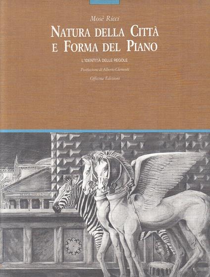 Natura Della Città E Forma Del Piano - copertina