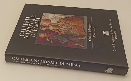Galleria Nazionale Parma Opere Il Settecento-- Fmr--- 2000- Cs- Wpr319 - copertina