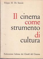 Il Cinema Come Strumento Di Cultura