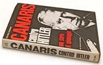Canaris Contro Hitler Spionaggio- Pietr Radius- De Vecchi--- 1971- Cs-Yfs598