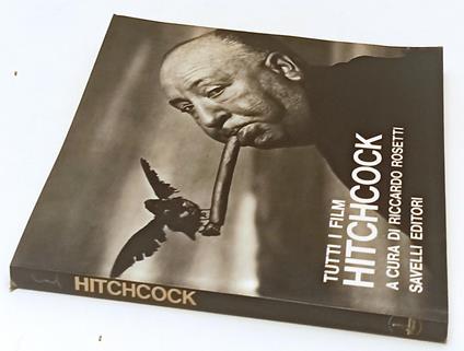 Tutti I Film Hitchcock - Riccardo Rosetti - copertina