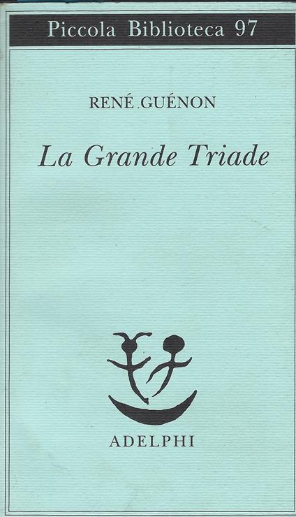 Grande Triade - René Guénon - copertina