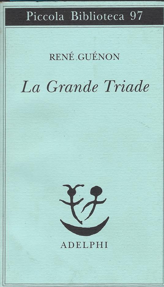 Grande Triade - René Guénon - copertina