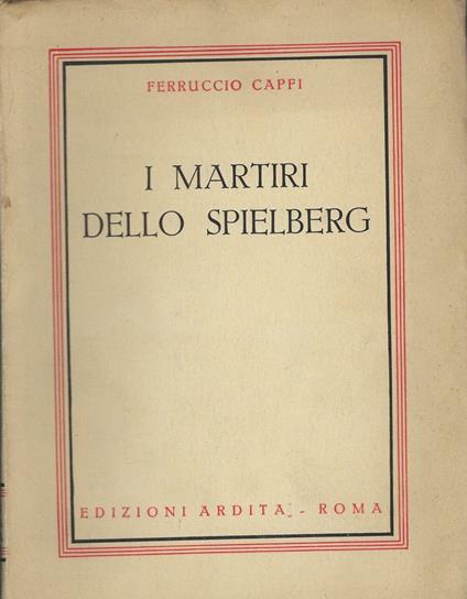 I Martiri Dello Spielberg - copertina