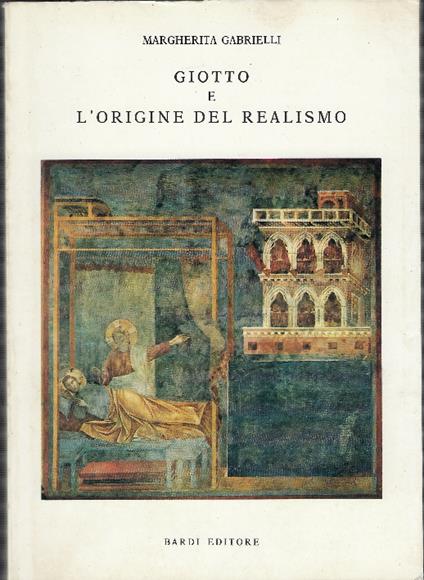 Giotto E L'origine Del Realismo - Margherita Gabrielli - copertina