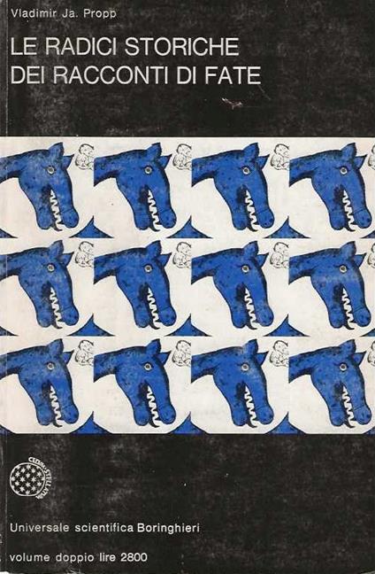Le Radici storiche dei racconti di fate - Vladimir Propp - copertina