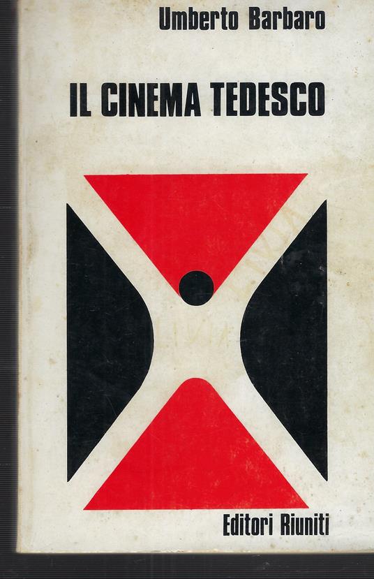 Il Cinema Tedesco - Umberto Barbaro - copertina