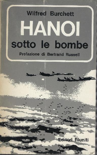 Hanoi Sotto Le Bombe - Wilfred Burchett - copertina