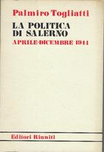 Politica Di Salerno Aprile- Dicembre 1944