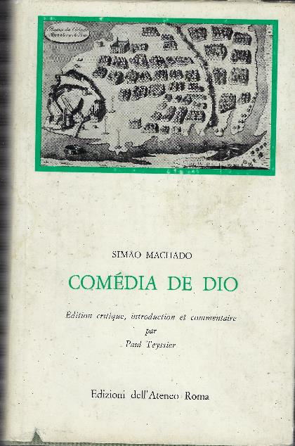 Comédia De Dio - Édition Critique,Introduction Et Commentaire Par Paul Teyssier - copertina