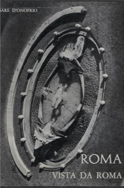 Roma Vista Da Roma - Cesare D'Onofrio - copertina