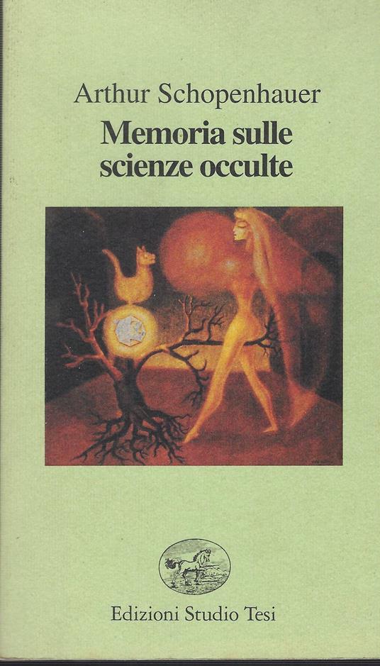Memoria Sulle Scienze Occulte - Arthur Schopenhauer - copertina