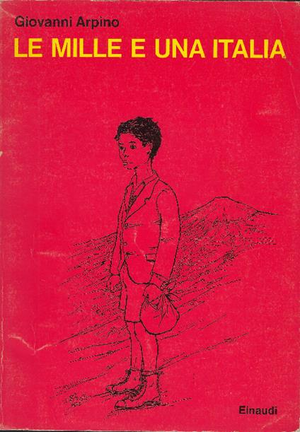 Le Mille E Una Italia - Giovanni Arpino - copertina